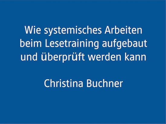 Fachtagung, AFS-Methode, Legasthenie, lesen, Eltern, Christina Buchner, Vortrag